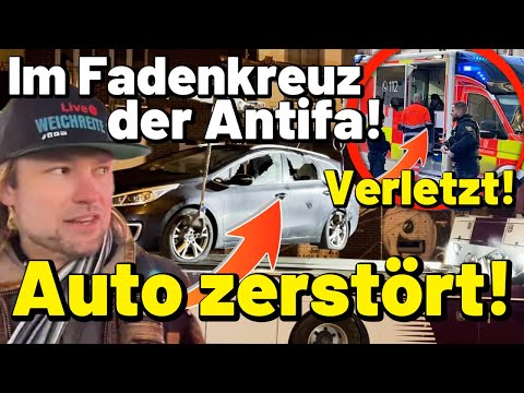Angriffe auf Weichreite 😱 Auto ZERSTÖRT & Verletzt! 🔥 Im Fadenkreuz der Antifa Leipzig Connewitz