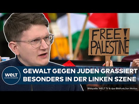 ANTISEMITISMUS: Gewalt gegen Juden grassiert in der linken Szene – So ernst ist die Lage wirklich! ANTISEMITISMUS: Gewalt gegen Juden grassiert in der linken Szene – So ernst ist die Lage wirklich!