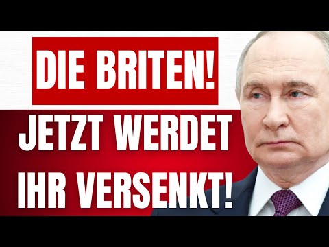 BRITEN greifen RUSSLAND an! – PUTIN verkündet VERSENKUNG der INSEL! BRITEN greifen RUSSLAND an! – PUTIN verkündet VERSENKUNG der INSEL!