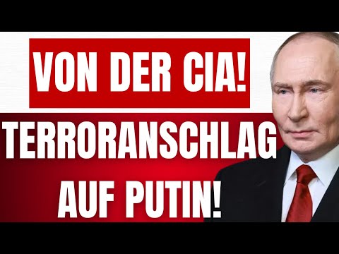 CIA verübt TERRORANSCHLAG auf PUTIN! – RUSSLAND verkündet maximale VERGELTUNG! CIA verübt TERRORANSCHLAG auf PUTIN! – RUSSLAND verkündet maximale VERGELTUNG!