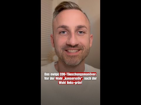 Das ewige CDU-Täuschungsmanöver: Vor der Wahl „konservativ“, nach der Wahl links-grün!