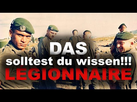DAS musst du über die Fremdenlegion wissen !!!!