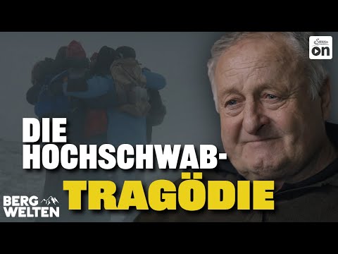 Das tödliche Unwetter am Hochschwab | BERGWELTEN