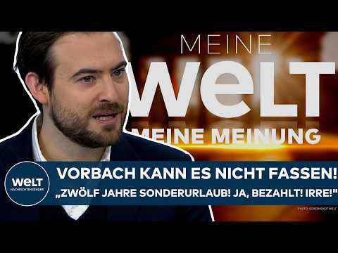 DEUTSCHLAND: Vorbach kann es nicht fassen! „Zwölf Jahre Sonderurlaub! Ja, bezahlt! Irre!“