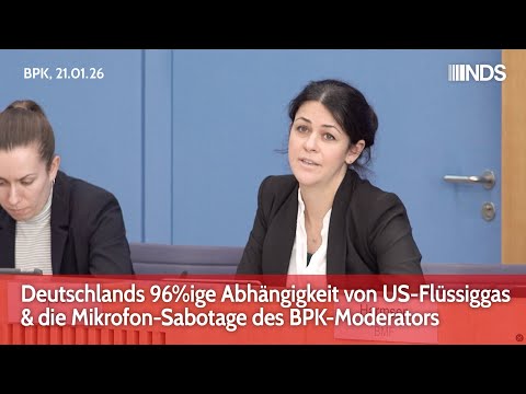 Deutschlands 96-prozentige Abhängigkeit von US-Flüssiggas & die Mikrofon-Sabotage des BPK-Moderators Deutschlands 96-prozentige Abhängigkeit von US-Flüssiggas & die Mikrofon-Sabotage des BPK-Moderators