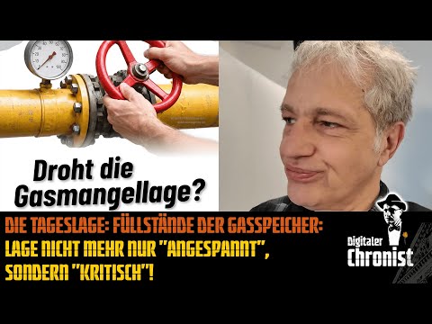Die Tageslage: Füllstände der Gasspeicher: Lage nicht mehr nur „angespannt“, sondern „kritisch“! Die Tageslage: Füllstände der Gasspeicher: Lage nicht mehr nur „angespannt“, sondern „kritisch“!