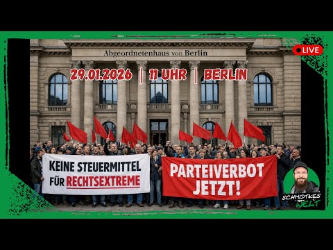 ❗LIVE❗in Berlin | Kundgebung: „Keine Steuermittel für Rechtsextreme-Parteiverbot jetzt! | 29.01.2026 ❗LIVE❗in Berlin | Kundgebung: „Keine Steuermittel für Rechtsextreme-Parteiverbot jetzt! | 29.01.2026
