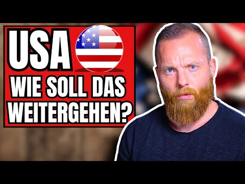 Es muss sich etwas ändern – USA 2026