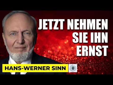 Hans-Werner Sinn: JETZT NEHMEN SIE IHN ERNST