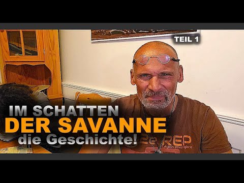 Im Schatten der Savanne – Die Geschichte !