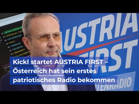 Kickl startet AUSTRIA FIRST – Österreich hat sein erstes patriotisches Radio bekommen