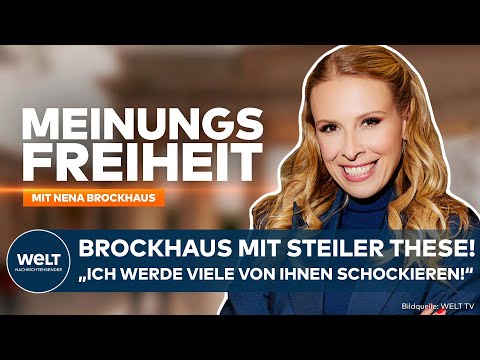 MEINUNGSFREIHEIT mit NENA BROCKHAUS: „Mit dieser These werde ich viele von Ihnen schockieren!“ MEINUNGSFREIHEIT mit NENA BROCKHAUS: „Mit dieser These werde ich viele von Ihnen schockieren!“