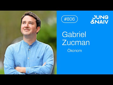 Ökonom Gabriel Zucman – Jung & Naiv: Folge 806 Ökonom Gabriel Zucman – Jung & Naiv: Folge 806