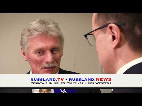 Peskow zum neuen Politikstil des Westens Peskow zum neuen Politikstil des Westens