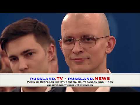 Putin im Gespräch mit Studenten, Doktoranden und ihren wissenschaftlichen Betreuern Putin im Gespräch mit Studenten, Doktoranden und ihren wissenschaftlichen Betreuern