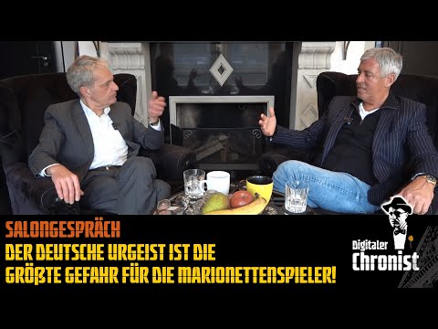 Salongespräch – Der deutsche Urgeist ist die größte Gefahr für die Marionettenspieler!