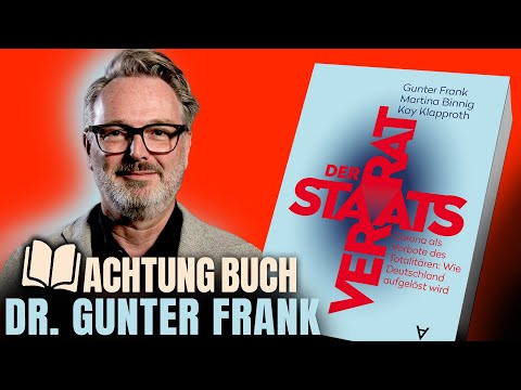 „Staatsverrat?“ – Dr. Gunter Frank über Corona, Machtmissbrauch und den Weg in den Totalitarismus