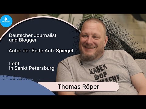 Thomas Röper: Deutschland das ich verlassen habe gibt es nicht mehr, Russland ist meine Heimat Thomas Röper: Deutschland das ich verlassen habe gibt es nicht mehr, Russland ist meine Heimat