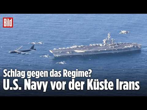 US-FLUGZEUGTRÄGER VOR IRAN: Droht jetzt der Militärschlag gegen das Regime?