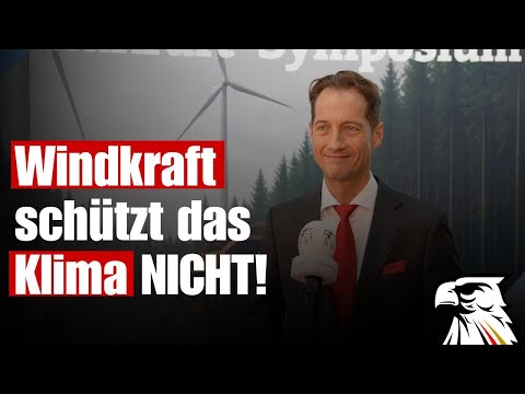 Windkraft schützt das Klima NICHT! – Ingo Hahn (MdB | AfD Bayern) zerlegt die Energiewende-Lüge