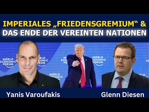 Yanis Varoufakis: Das imperiale „Friedensbrett“ und das Ende der Vereinten Nationen Yanis Varoufakis: Das imperiale „Friedensbrett“ und das Ende der Vereinten Nationen