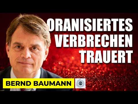 Bernd Baumann: ORGANISIERTES VERBRECHEN TRAUERT – UND POLIZEI SCHÜTZT DIE VERBRECHER Bernd Baumann: ORGANISIERTES VERBRECHEN TRAUERT – UND POLIZEI SCHÜTZT DIE VERBRECHER