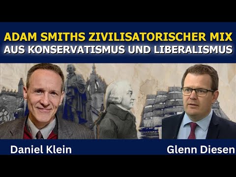 Adam Smiths zivilisatorischer Mix aus Konservatismus und Liberalismus Adam Smiths zivilisatorischer Mix aus Konservatismus und Liberalismus
