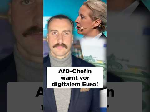 AfD-Chefin warnt vor digitalem Euro! AfD-Chefin warnt vor digitalem Euro!