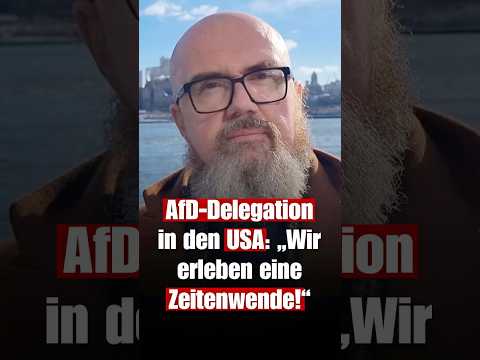 AfD-Delegation in den USA: „Wir erleben eine Zeitenwende!“ | Hans-Thomas Tillschneider (AfD) AfD-Delegation in den USA: „Wir erleben eine Zeitenwende!“ | Hans-Thomas Tillschneider (AfD)