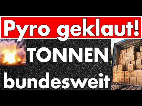 BKA schläft! Tonnenweise Feuerwerk geklaut! Bundesweite Diebstähle ganzer Container! BKA schläft! Tonnenweise Feuerwerk geklaut! Bundesweite Diebstähle ganzer Container!