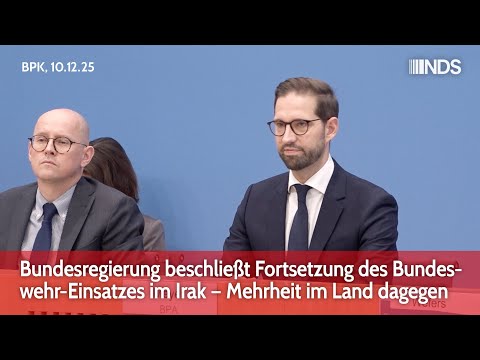 Bundesregierung beschließt Fortsetzung des Bundeswehr-Einsatzes im Irak – Mehrheit im Land dagegen Bundesregierung beschließt Fortsetzung des Bundeswehr-Einsatzes im Irak – Mehrheit im Land dagegen