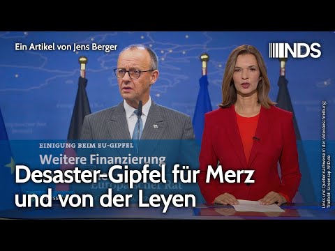 Desaster-Gipfel für Merz und von der Leyen | Jens Berger | NDS-Podcast