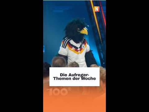 Die Aufreger-Themen der Woche Die Aufreger-Themen der Woche