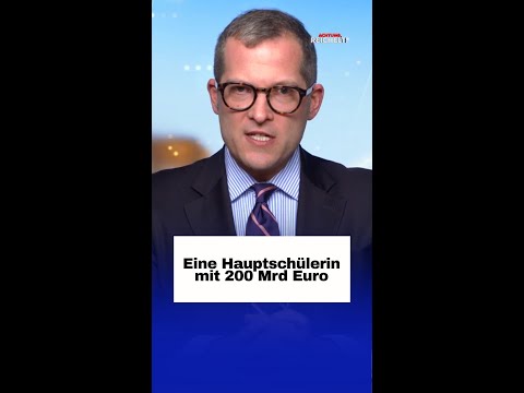 Eine Hauptschülerin mit 200 Mrd Euro Eine Hauptschülerin mit 200 Mrd Euro