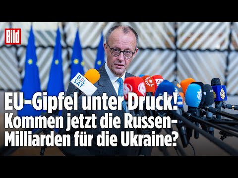 EU-GIPFEL UNTER DRUCK: Kommen jetzt die Russen-Milliarden für die Ukraine? EU-GIPFEL UNTER DRUCK: Kommen jetzt die Russen-Milliarden für die Ukraine?