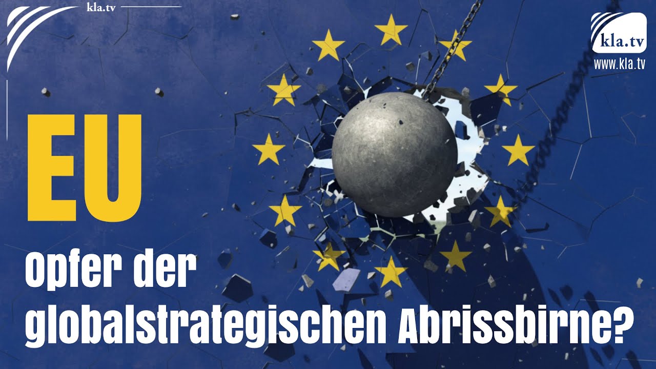 EU – Opfer der globalstrategischen Abrissbirne?