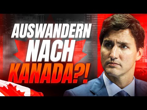 🇨🇦 AUSWANDERN nach KANADA: Eine DUMME Idee?!