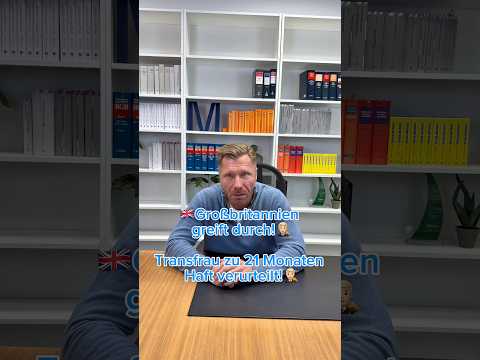 🇬🇧Großbritannien greift durch!🚨Transfrau zu 21 Monaten Haft verurteilt!👨🏼⚖️ Was sagst du dazu? 🇬🇧Großbritannien greift durch!🚨Transfrau zu 21 Monaten Haft verurteilt!👨🏼⚖️ Was sagst du dazu?