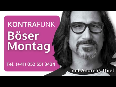 🔴 Böser Montag mit Andreas Thiel: Redet, freie Schweizer, redet! 🔴 Böser Montag mit Andreas Thiel: Redet, freie Schweizer, redet!