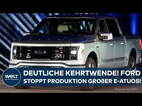FORD: Deutliche Kehrtwende! – Produktion großer E-Autos wird eingestellt!