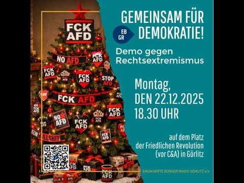 Görlitz Montagsprotest & „Demo gegen Rechtsextremismus“ 22.12.25