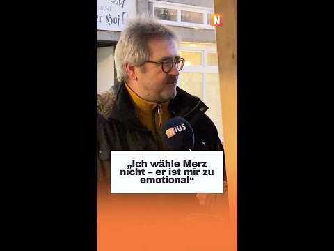 „Ich wähle Merz nicht – er ist mir zu emotional“