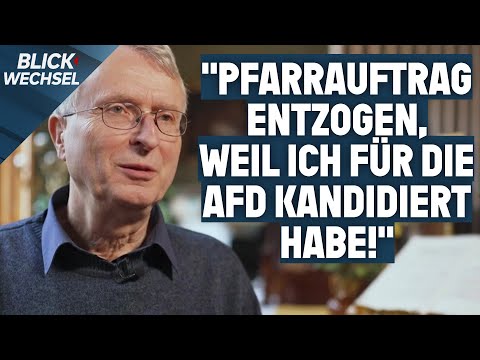Kirchen werden politisch: Kein Platz für AfD-Mitglieder? | BLICKWECHSEL Kirchen werden politisch: Kein Platz für AfD-Mitglieder? | BLICKWECHSEL