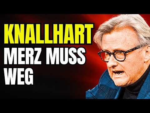 KNALLHART: Merz muss weg! Die Geduld ist am Ende! KNALLHART: Merz muss weg! Die Geduld ist am Ende!