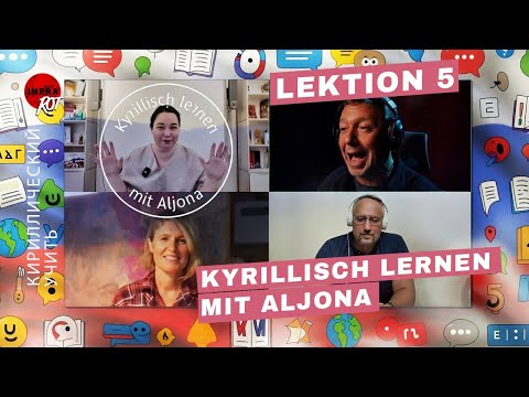 Kyrillisch lernen – Lektion 5 Kyrillisch lernen – Lektion 5