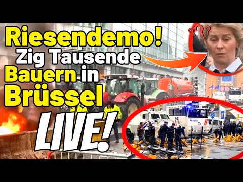 LIVE ❗️ 🚜 Tausende wütende BAUERN in Brüssel 💪 Proteste gegen Ursula von der Leyen & Mercosur 2 LIVE ❗️ 🚜 Tausende wütende BAUERN in Brüssel 💪 Proteste gegen Ursula von der Leyen & Mercosur 2