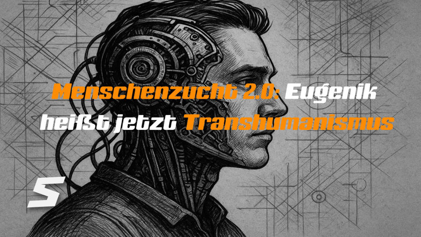 Menschenzucht 2.0: Eugenik heißt jetzt Transhumanismus Menschenzucht 2.0: Eugenik heißt jetzt Transhumanismus