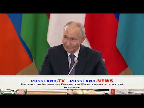 Putin bei der Sitzung des Eurasischen Wirtschaftsrats in kleiner Besetzung Putin bei der Sitzung des Eurasischen Wirtschaftsrats in kleiner Besetzung