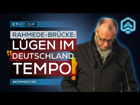 RAHMEDE-TALBRÜCKE: MERZ weiht HALB-FERTIGE Brücke ein und nennt es „DEUTSCHLAND-TEMPO“! | #KOMMENTAR