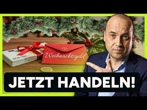 So sicherst du dein Weihnachtsgeld! So sicherst du dein Weihnachtsgeld!